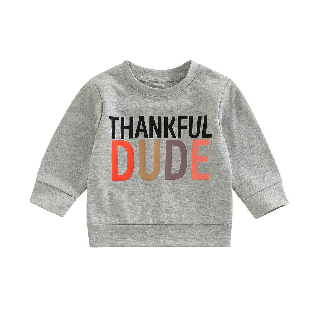 
                  
                    THANKFUL BABE + DUDE SWEATSHIRT
                  
                